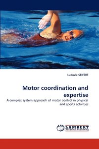 bokomslag Motor Coordination and Expertise