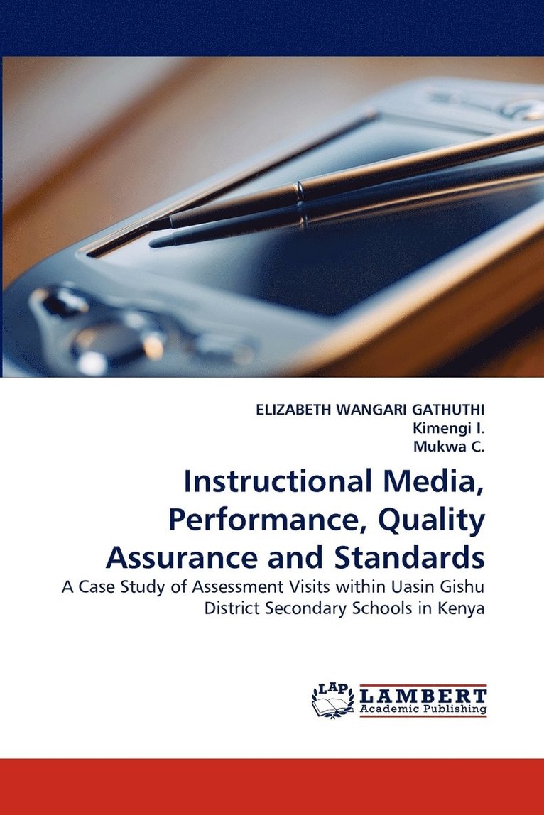 Instructional Media, Performance, Quality Assurance and Standards 1