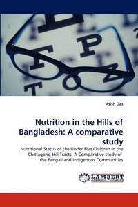 bokomslag Nutrition in the Hills of Bangladesh