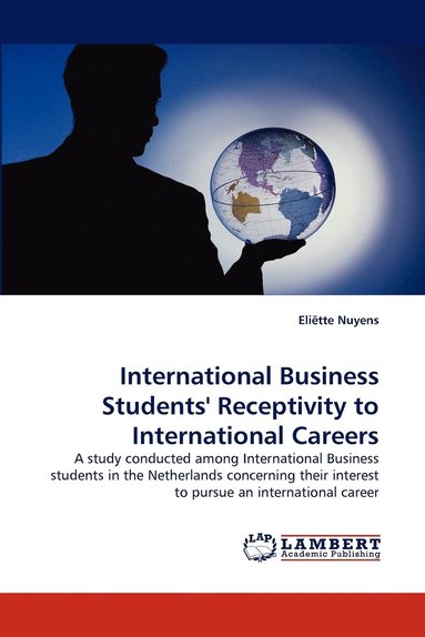bokomslag International Business Students' Receptivity to International Careers