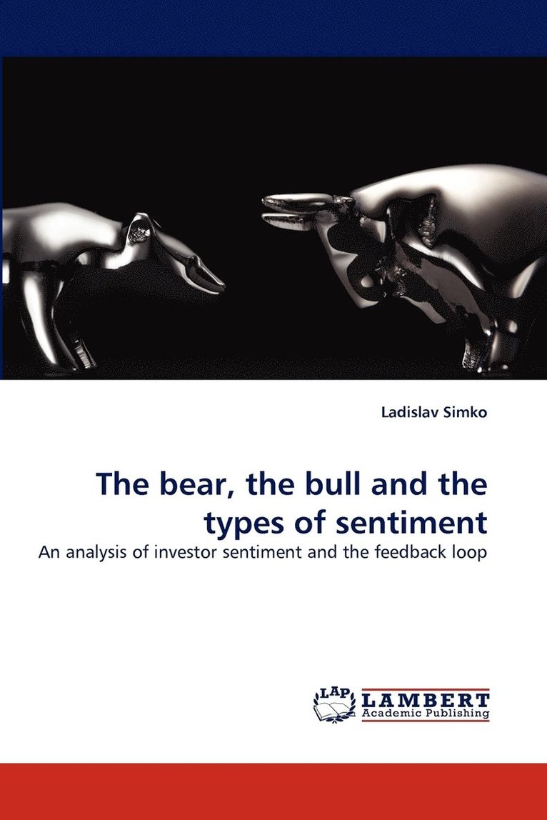 The bear, the bull and the types of sentiment 1