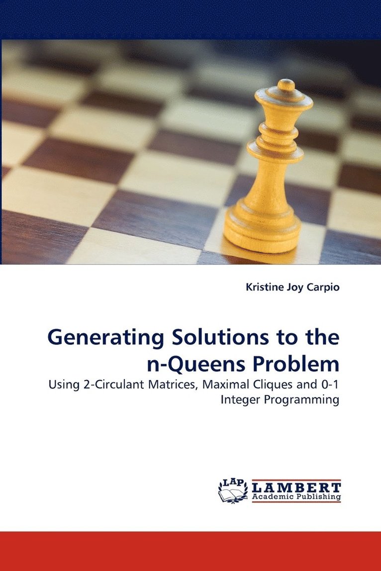 Generating Solutions to the n-Queens Problem 1