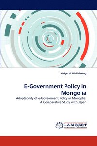 bokomslag E-Government Policy in Mongolia
