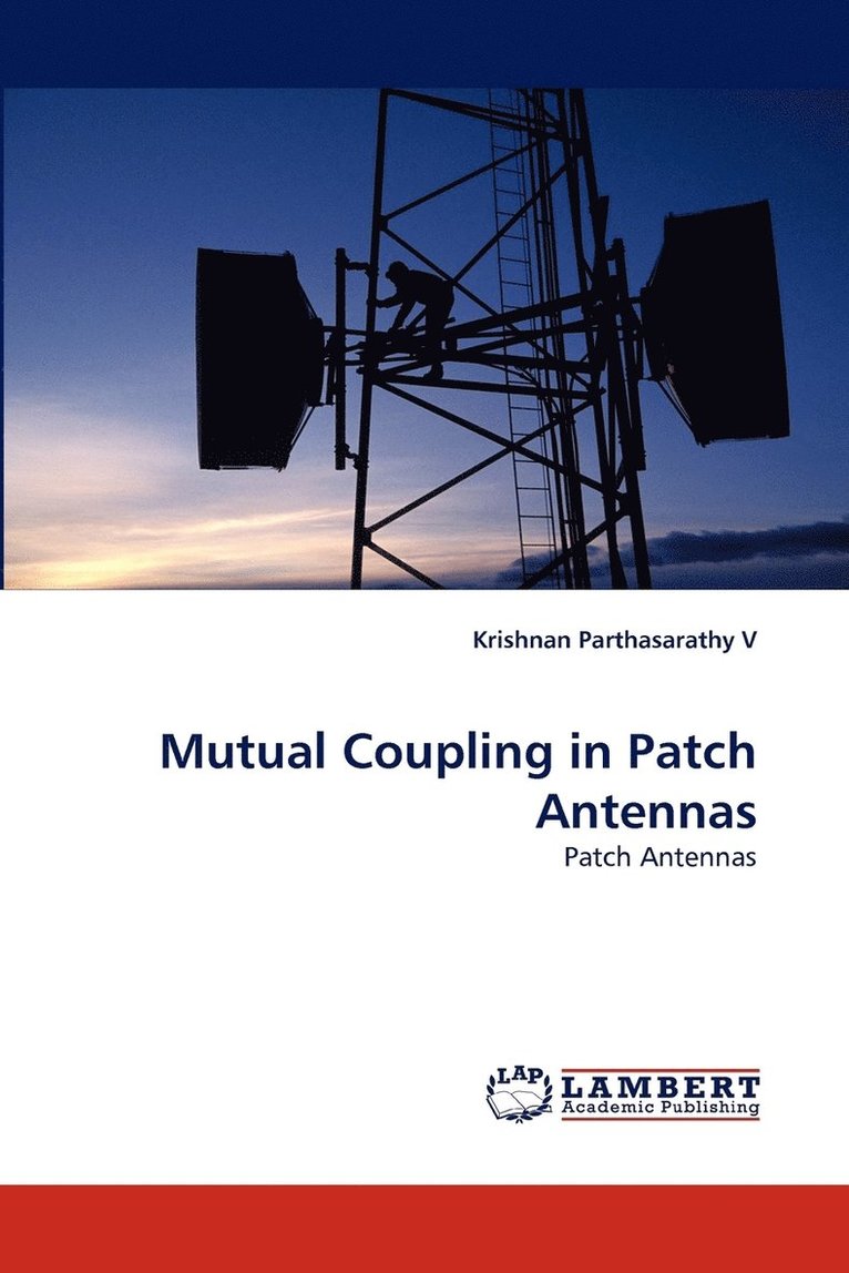 Mutual Coupling in Patch Antennas 1