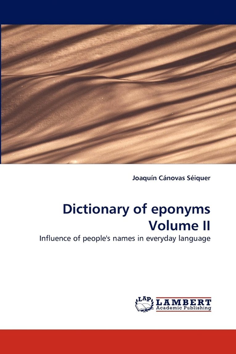 Dictionary of Eponyms Volume II 1