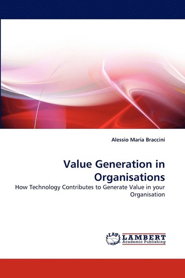 bokomslag Value Generation in Organisations