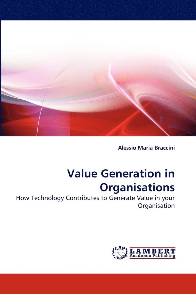 Value Generation in Organisations 1