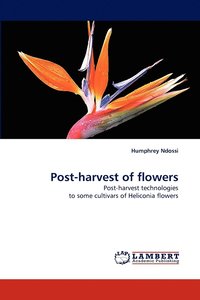 bokomslag Post-harvest of flowers