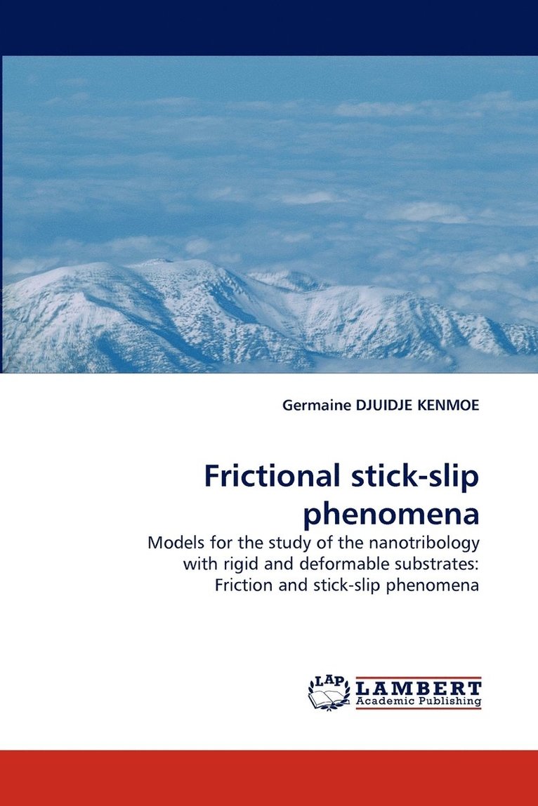 Frictional stick-slip phenomena 1