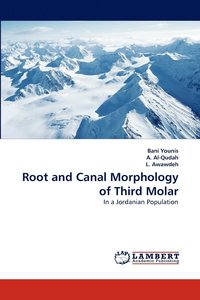 bokomslag Root and Canal Morphology of Third Molar
