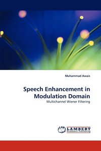 bokomslag Speech Enhancement in Modulation Domain