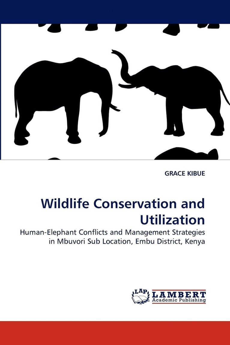 Wildlife Conservation and Utilization 1