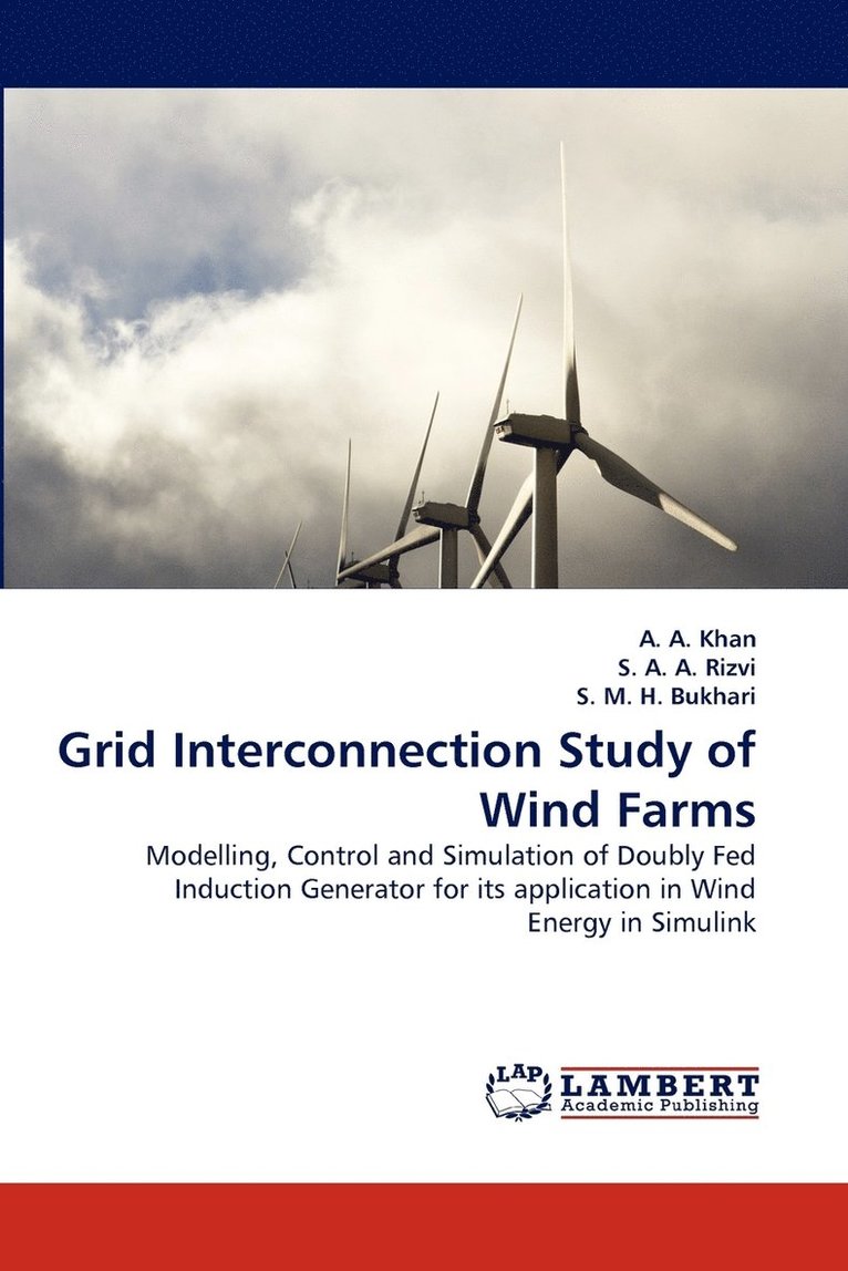 Grid Interconnection Study of Wind Farms 1