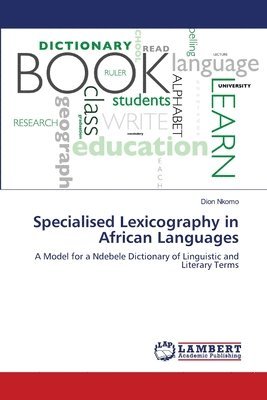 Specialised Lexicography in African Languages 1