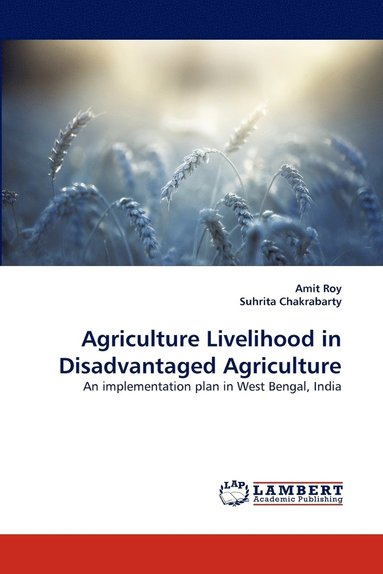 bokomslag Agriculture Livelihood in Disadvantaged Agriculture