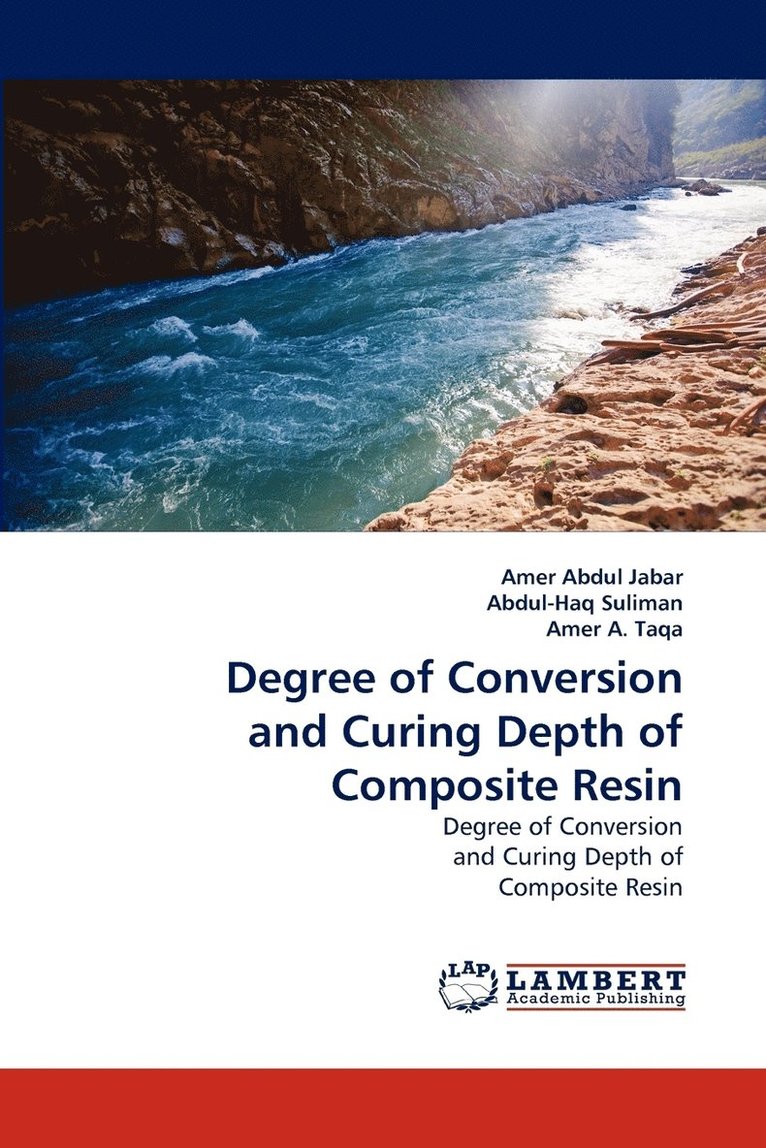 Degree of Conversion and Curing Depth of Composite Resin 1