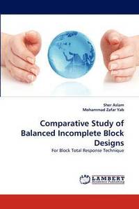 bokomslag Comparative Study of Balanced Incomplete Block Designs