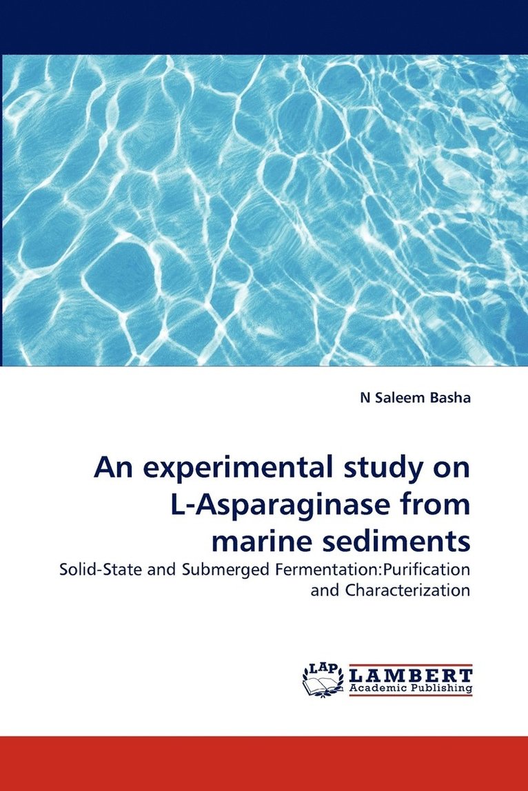 An experimental study on L-Asparaginase from marine sediments 1