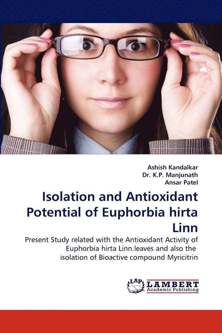 Isolation and Antioxidant Potential of Euphorbia hirta Linn 1
