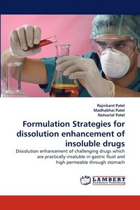 bokomslag Formulation Strategies for Dissolution Enhancement of Insoluble Drugs