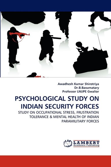 bokomslag Psychological Study on Indian Security Forces