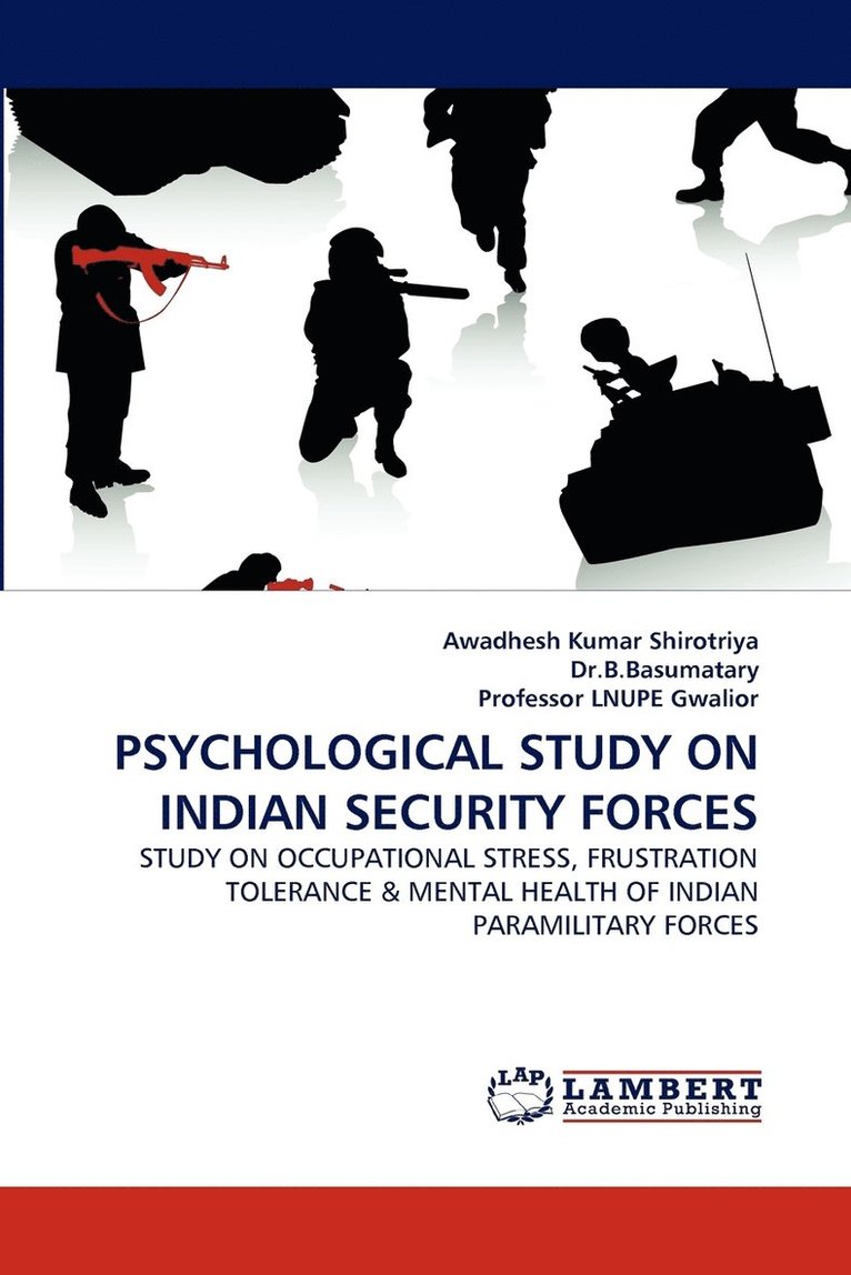 Psychological Study on Indian Security Forces 1