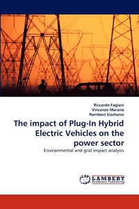 bokomslag The impact of Plug-In Hybrid Electric Vehicles on the power sector