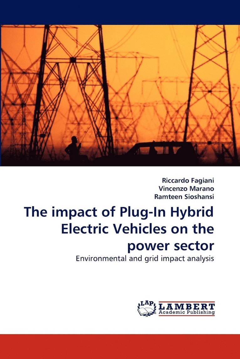 The impact of Plug-In Hybrid Electric Vehicles on the power sector 1