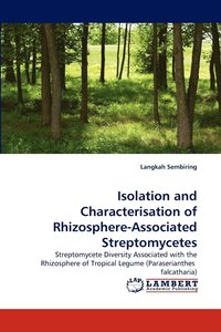 bokomslag Isolation and Characterisation of Rhizosphere-Associated Streptomycetes