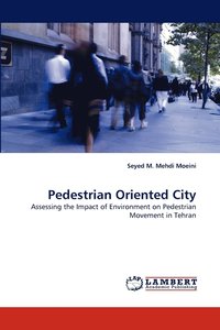 bokomslag Pedestrian Oriented City