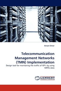 bokomslag Telecommunication Management Networks (Tmn) Implementation
