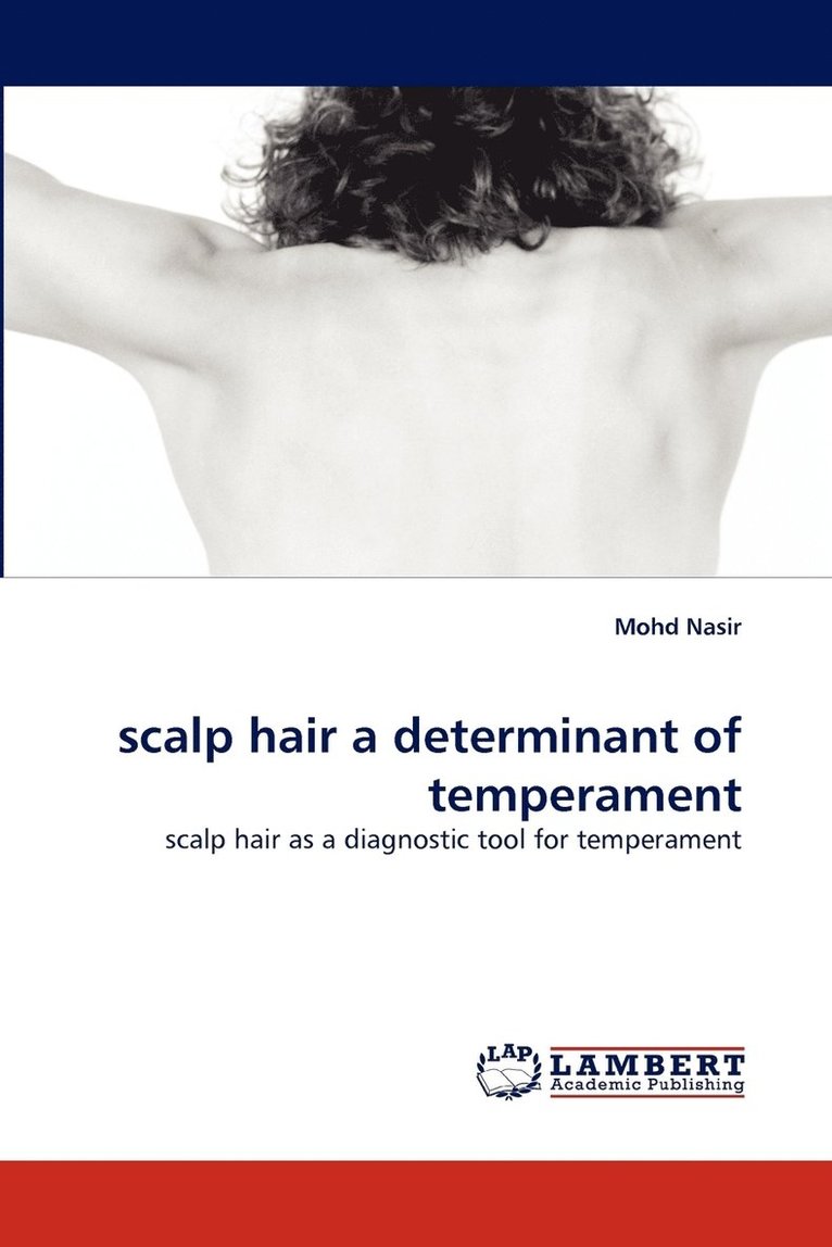 Scalp Hair a Determinant of Temperament 1
