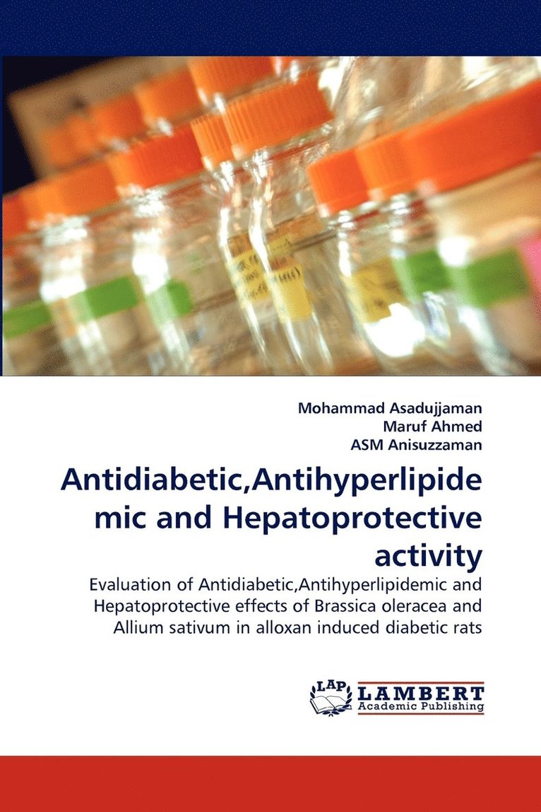 Antidiabetic, Antihyperlipidemic and Hepatoprotective activity 1