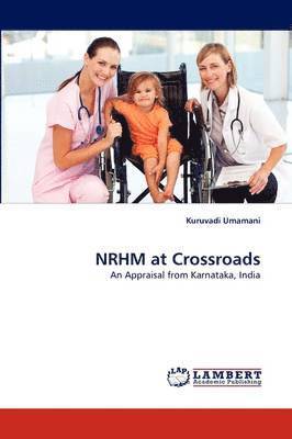 NRHM at Crossroads 1