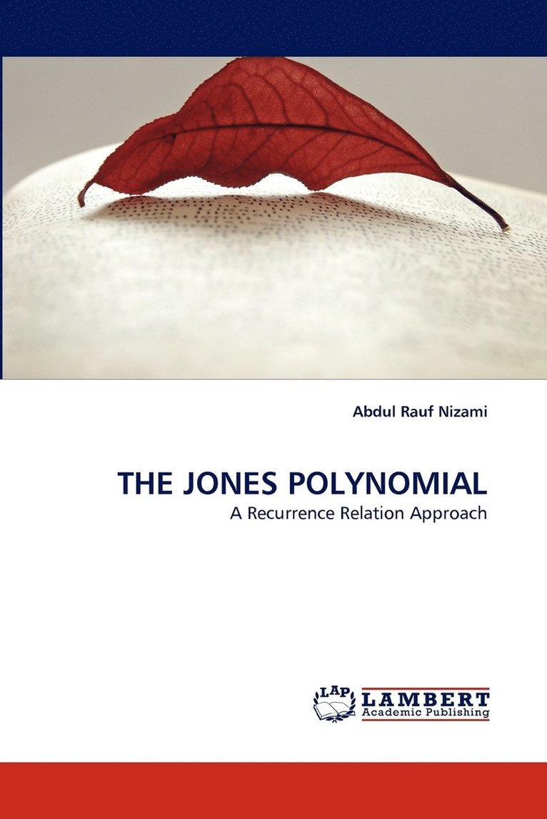 The Jones Polynomial 1