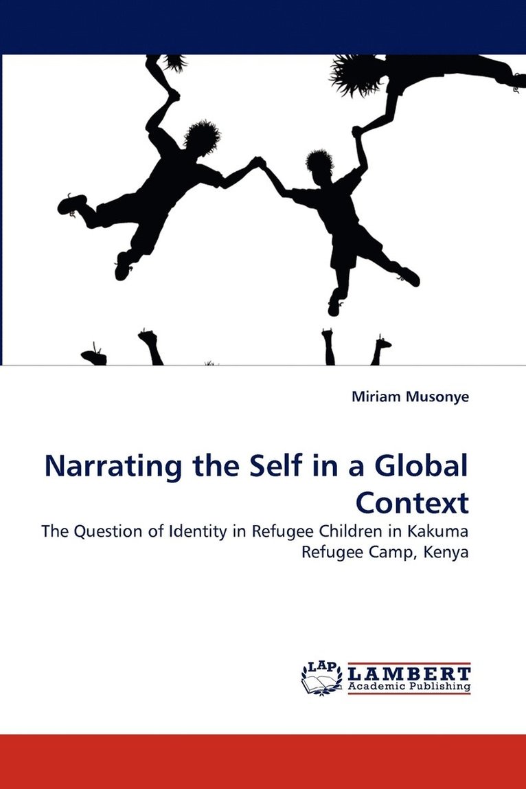 Narrating the Self in a Global Context 1