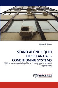 bokomslag Stand Alone Liquid Desiccant Air-Conditioning Systems