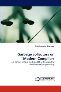 bokomslag Garbage Collectors on Modern Compilers