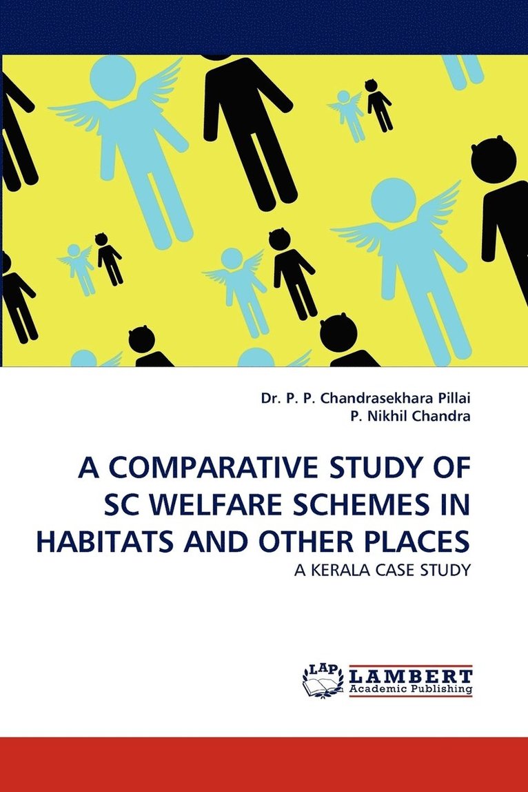 A Comparative Study of SC Welfare Schemes in Habitats and Other Places 1