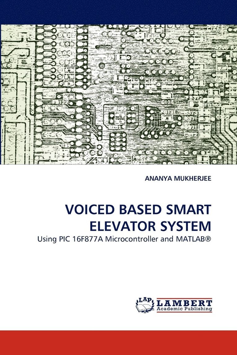 Voiced Based Smart Elevator System 1