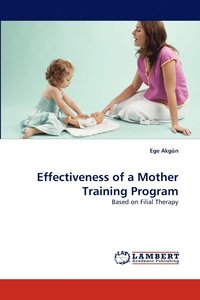 bokomslag Effectiveness of a Mother Training Program