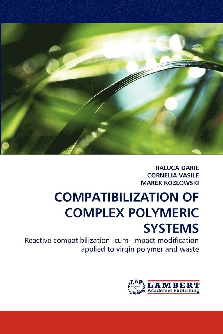 Compatibilization of Complex Polymeric Systems 1