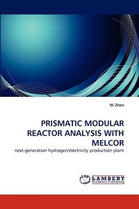 bokomslag Prismatic Modular Reactor Analysis with Melcor