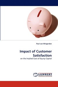 bokomslag Impact of Customer Satisfaction