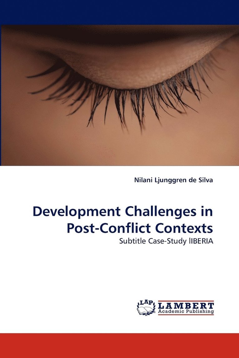 Development Challenges in Post-Conflict Contexts 1