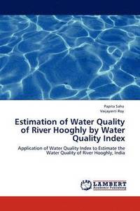 bokomslag Estimation of Water Quality of River Hooghly by Water Quality Index