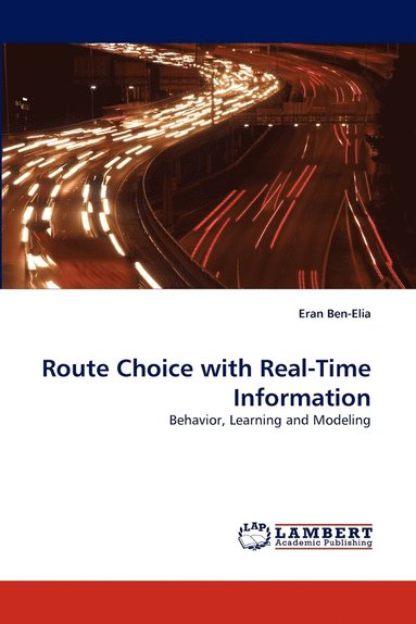 bokomslag Route Choice with Real-Time Information