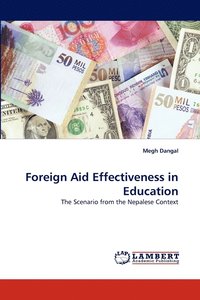 bokomslag Foreign Aid Effectiveness in Education