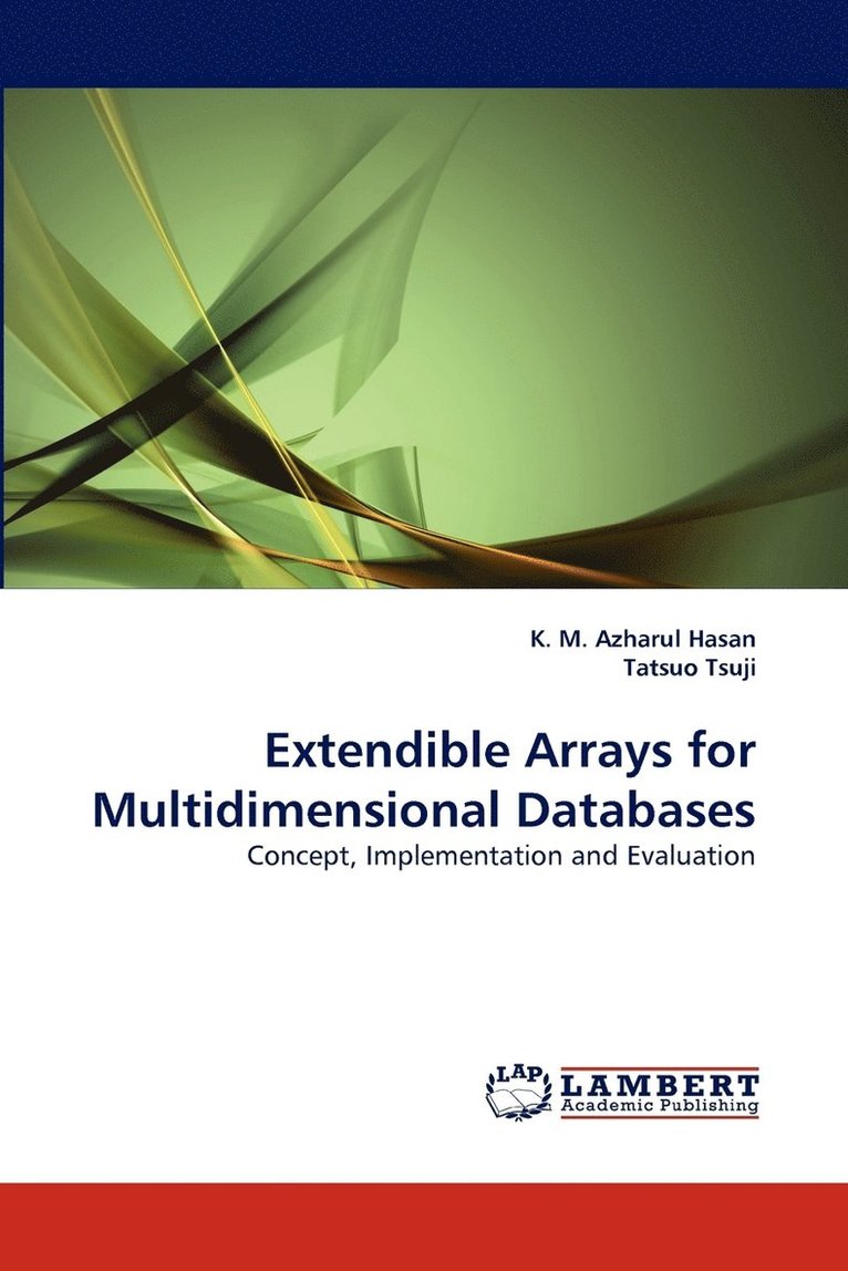 Extendible Arrays for Multidimensional Databases 1