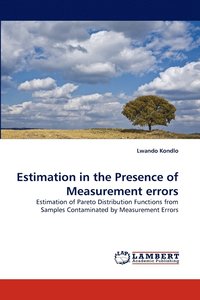 bokomslag Estimation in the Presence of Measurement errors
